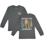 Enjoy The Journey Long Sleeve